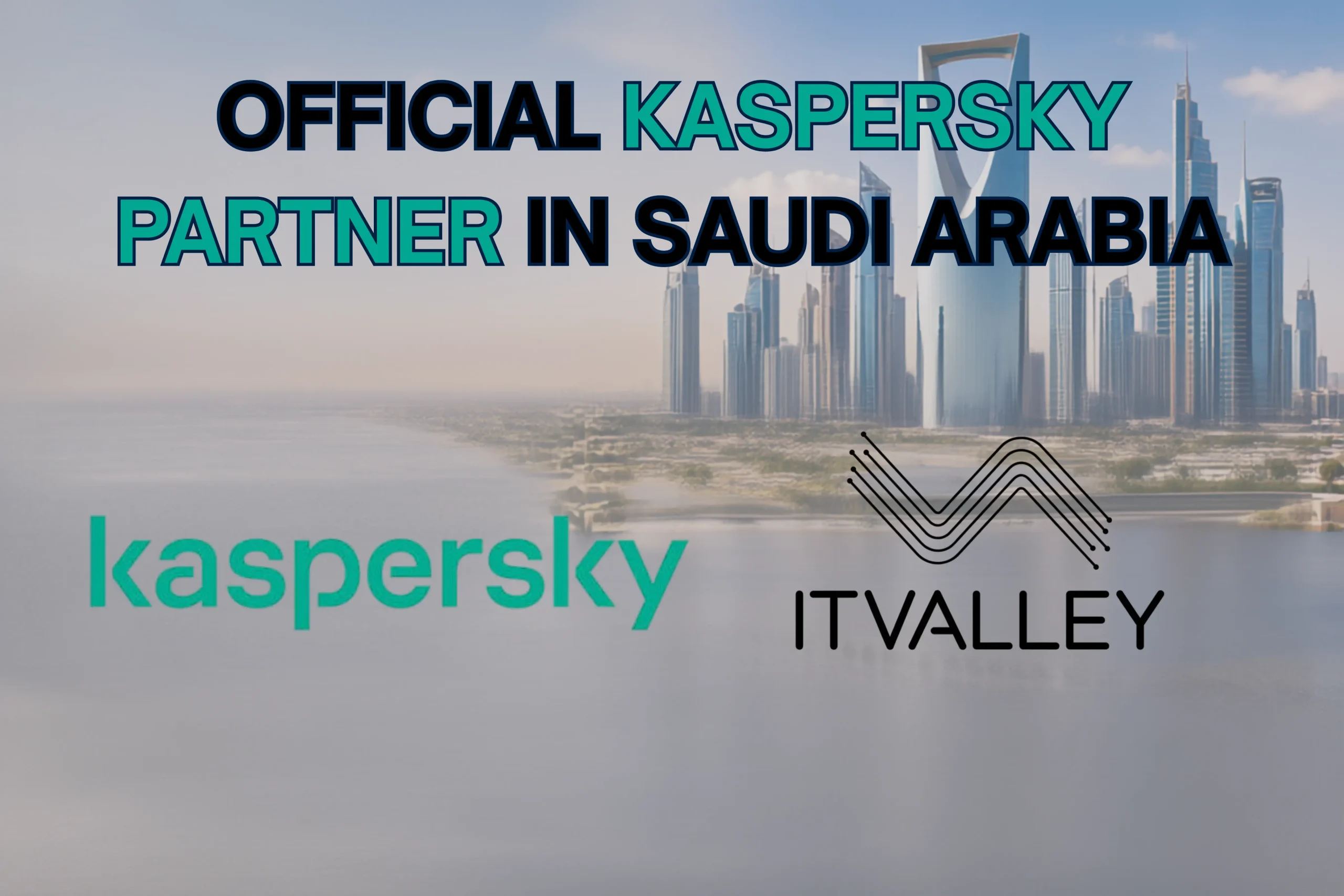 IT Valley, Official Kaspersky Partner in Saudi Arabia, providing Kaspersky cybersecurity solutions for businesses across Riyadh and the Kingdom.