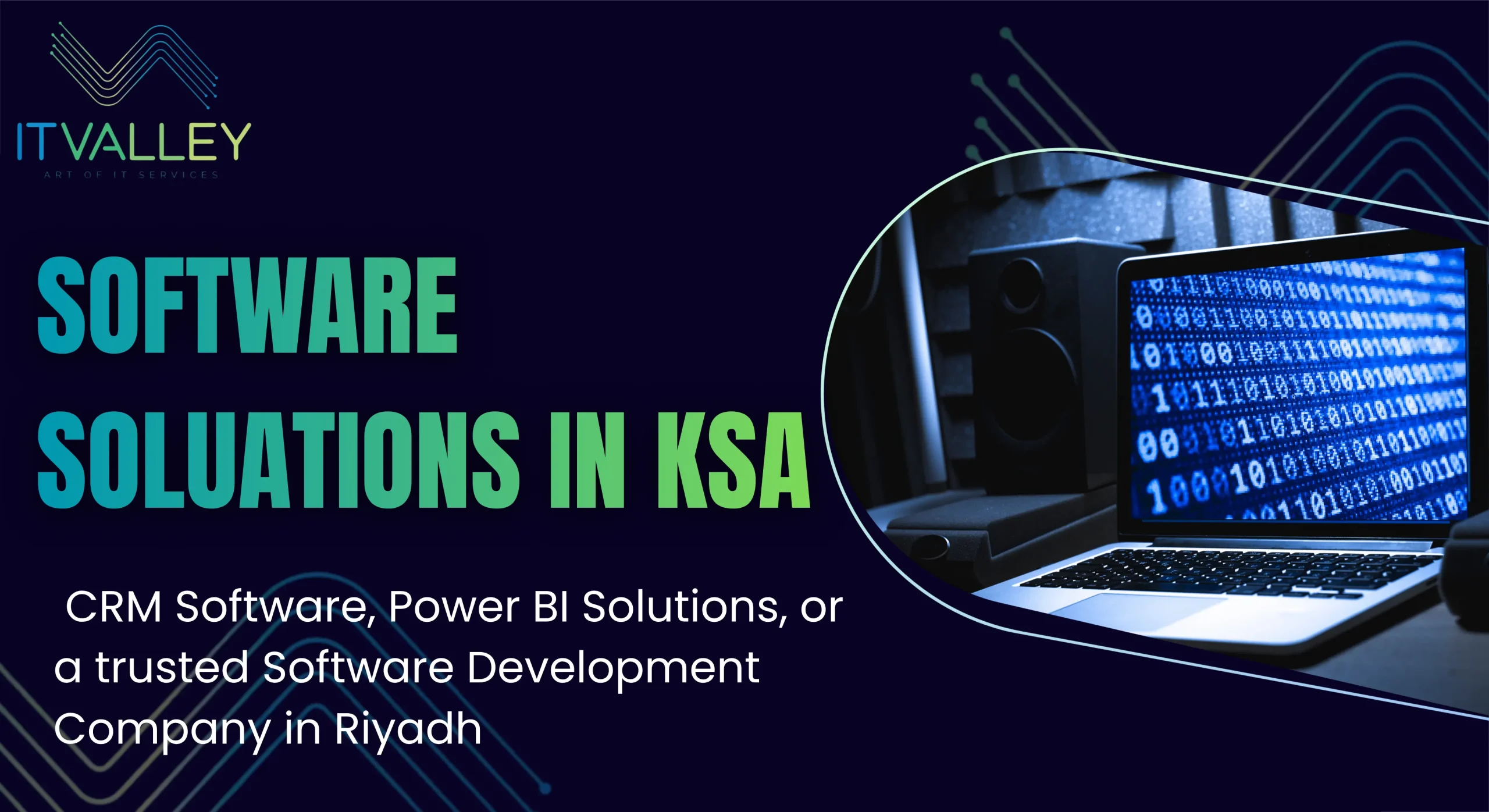 Software solutions in Riyadh by IT Valley, including ERP Software, CRM Software, Power BI Solutions, Warehouse Management System (WMS), Inventory Management, and custom software development for businesses in Saudi Arabia.