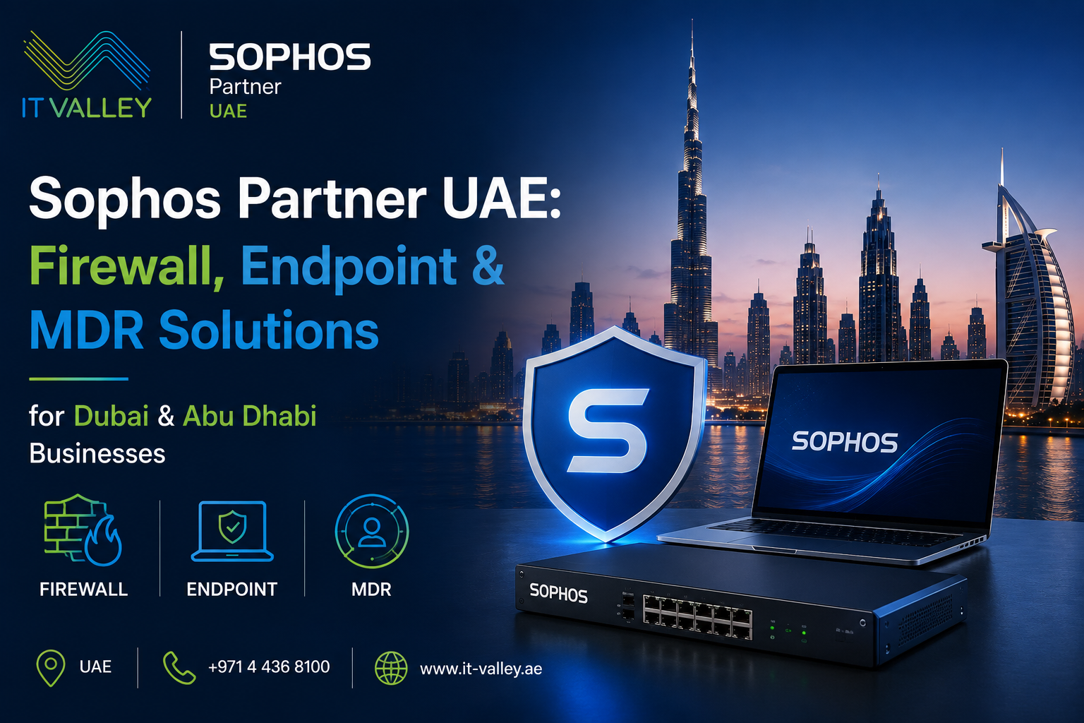 Sophos Partner UAE: Firewall, Endpoint & MDR Solutions