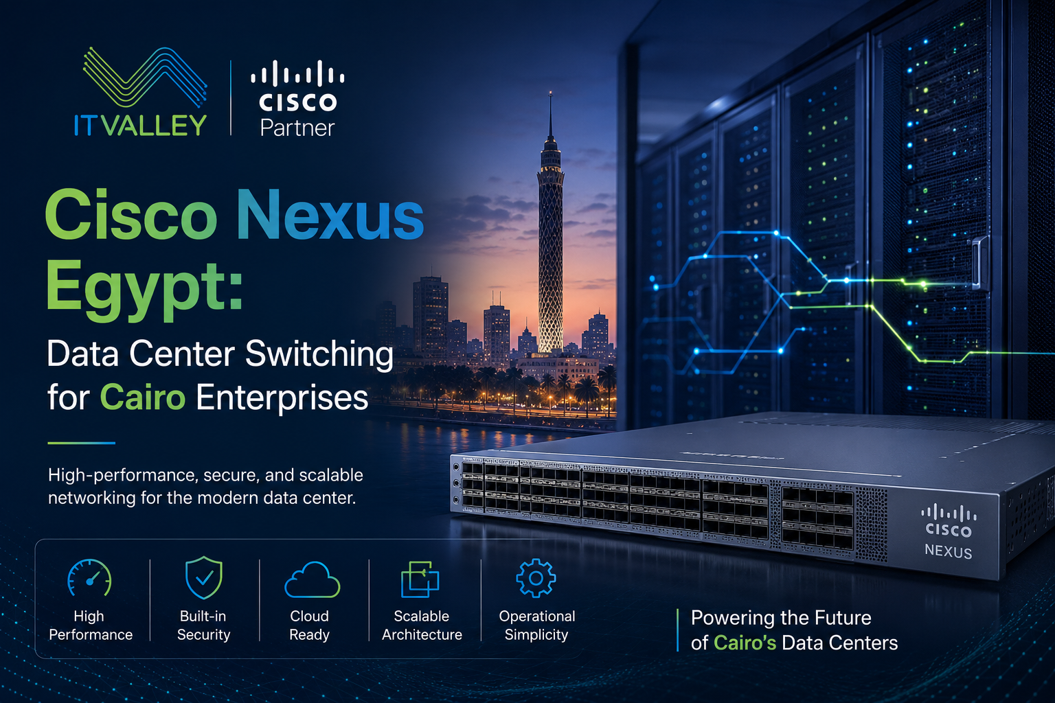 Cisco Nexus Egypt | Data Center Switches — IT Valley