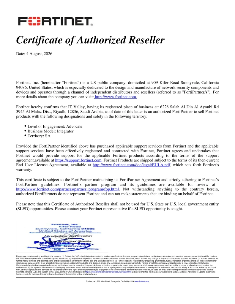 IT Valley Authorized Fortinet reseller Certificate confirming official FortiPartner status in Saudi Arabia for certified cybersecurity and network security solutions