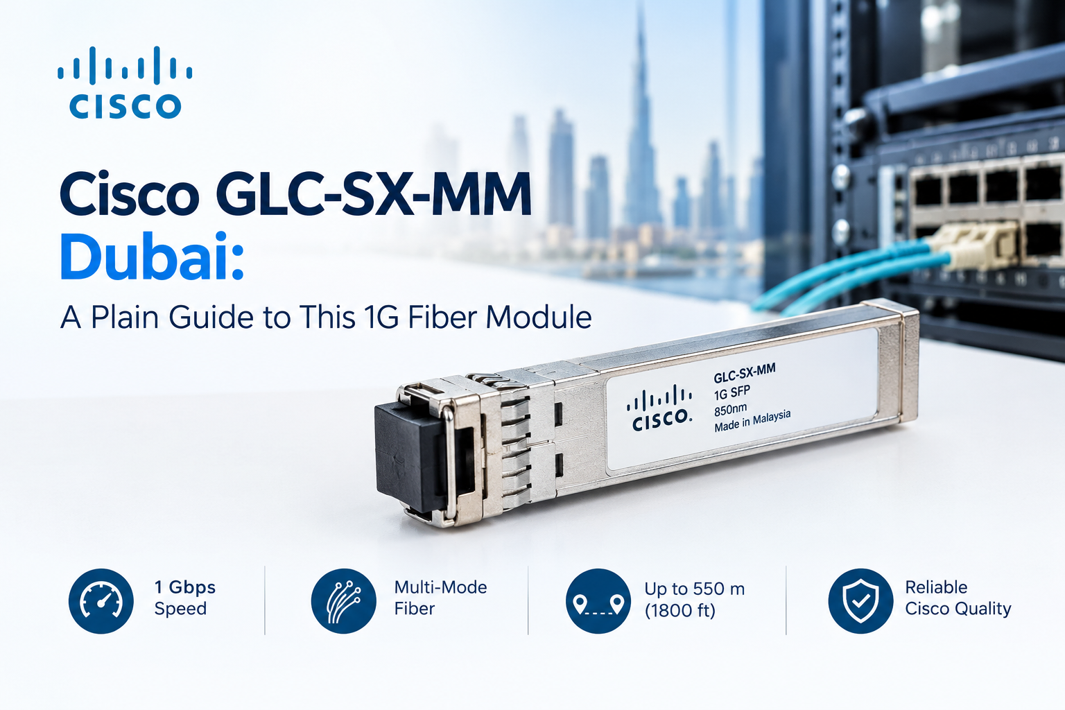Cisco GLC-SX-MM Dubai: SFP Guide & Alternatives | IT Valley