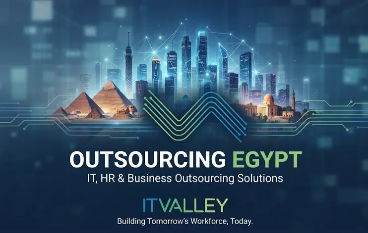 IT Outsourcing Egypt | IT Outsourcing Services & Solutions | IT Valley